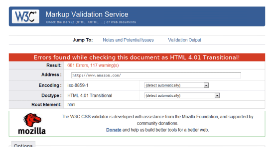 Amazon\'s front page doesn\'t validate, but it doesn\'t mean they   don\'t care.